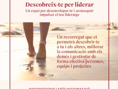 DEMÀ COMENCEM: DESCOBREIX-TE PER LIDERAR